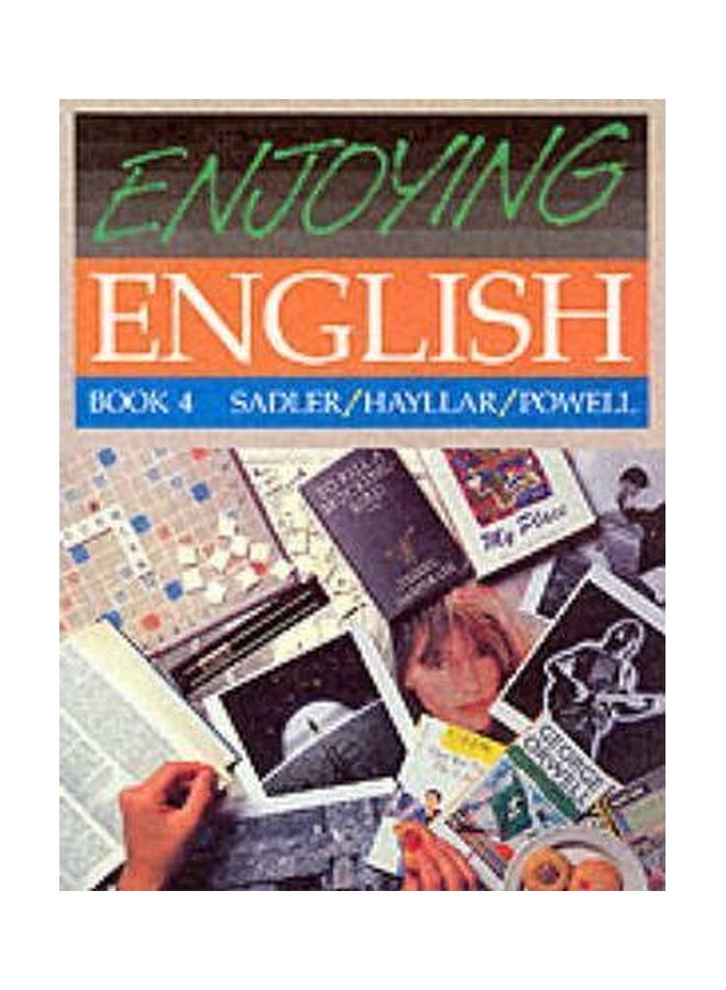 Enjoying English Book 4 Paperback English by Rex Sadler - 28 May 1992 