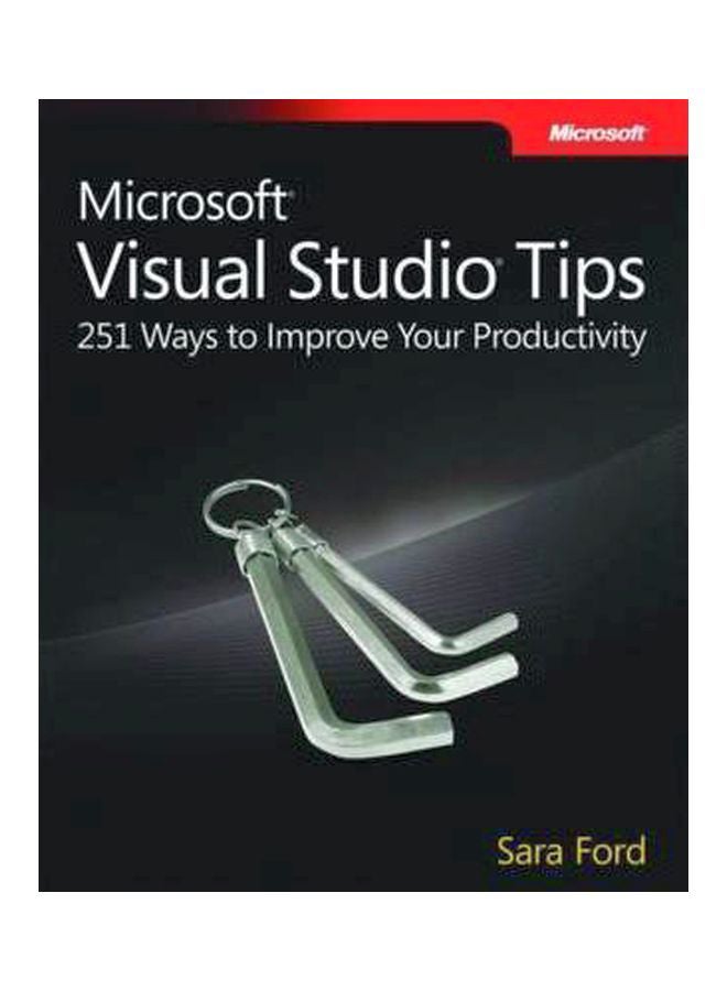 Microsoft Visual Studio Tips: 251 Ways To Improve Your Productivity paperback english - 19 Nov 2008