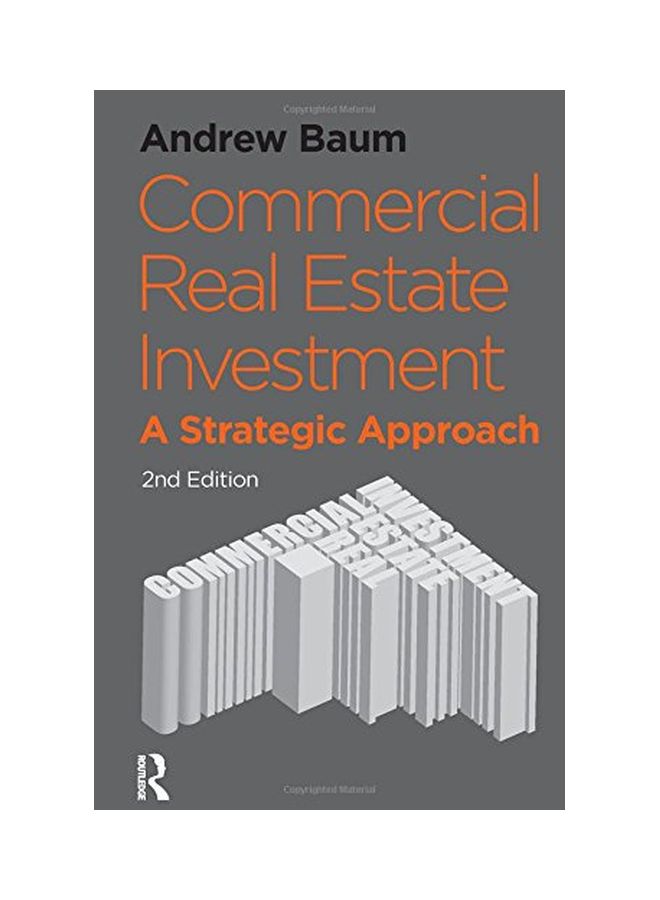 Commercial Real Estate Investment : A Strategic Approach Paperback English by Andrew Baum - 20 Jul 2009 