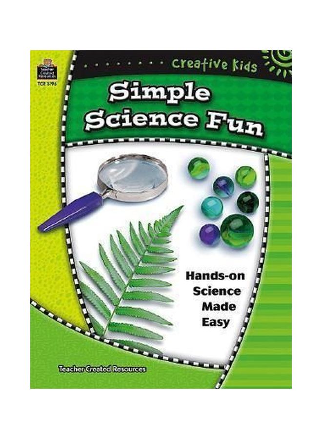 Creative Kids: Simple Science Fun paperback english - 1 Nov 2004