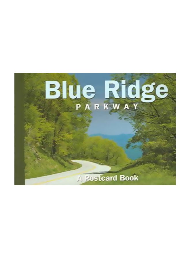 Blue Ridge Parkway : A Postcard Book paperback english - 01 Nov 2003 