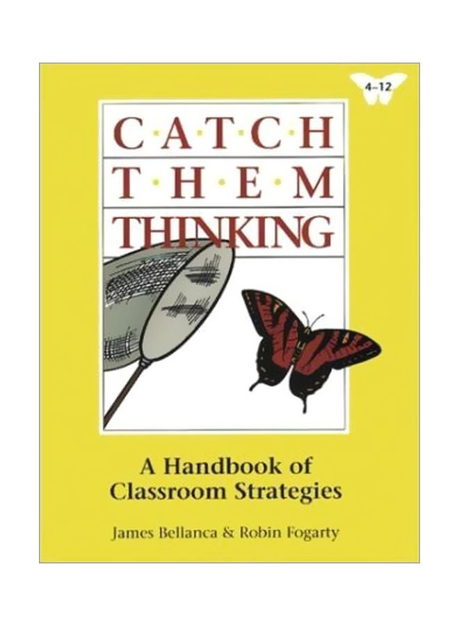 Catch Them Thinking: A Handbook Of Classroom Strategies paperback english - 27 Oct 1995 
