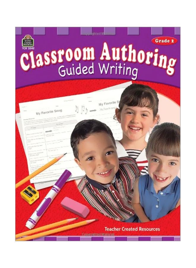 Classroom Authoring: Guided Writing Grade 2 paperback english - 11 Apr 2008
