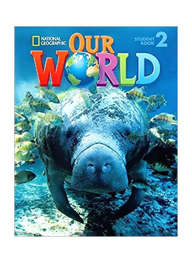 Our World - 2 Paperback English by Gabrielle Pritchard - 01 Dec 2013 