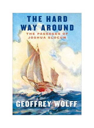 The Hard Way Around: The Passages Of Joshua Slocum paperback english - 03-Nov-10 - v1607407998/N42762262A_1