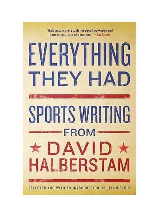 Everything They Had: Sports Writing paperback english - 12 May 2009 