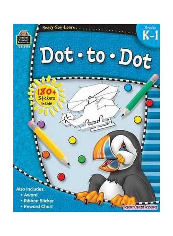 Ready-Set-Learn: Dot To Dot - Grade K-1 paperback english - 01 May 2010