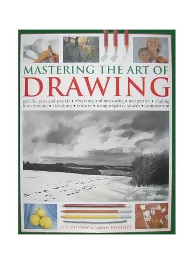Mastering The Art Of Drawing Paperback English by Ian Sidaway - 01 Oct 2009 