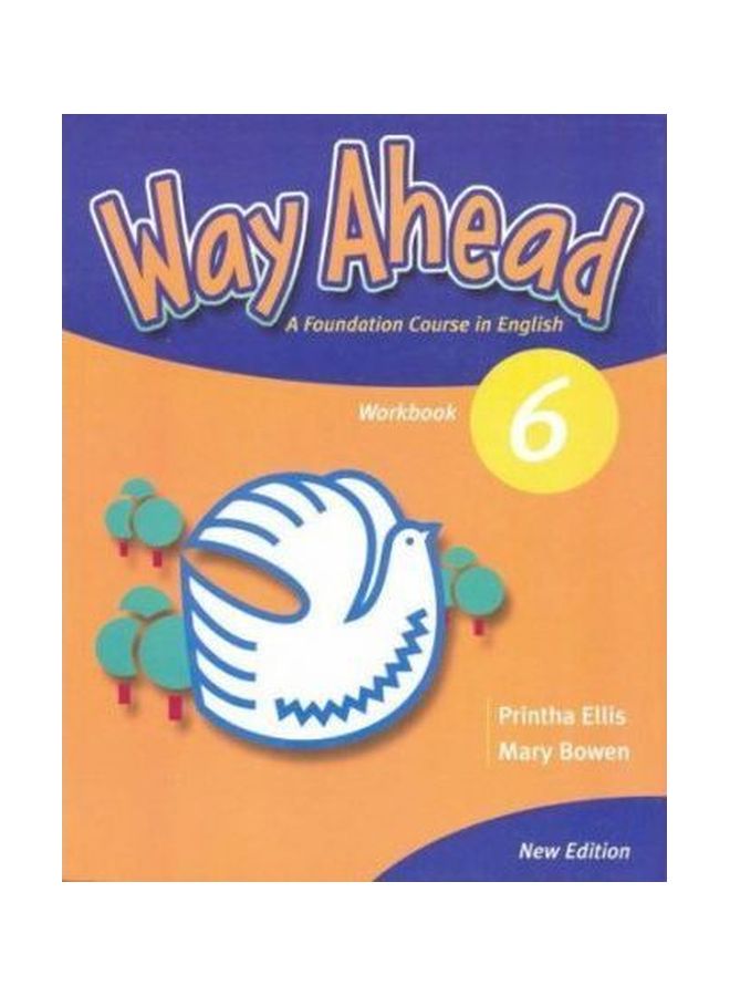 Way Ahead: A Foundation Course In English- Workbook 6 Paperback English by Mary Bowen - 38518