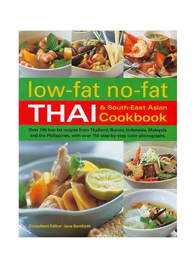 Low-Fat No-Fat Thai & South-East Asian Cookbook Hardcover English - 01 Nov 2009 