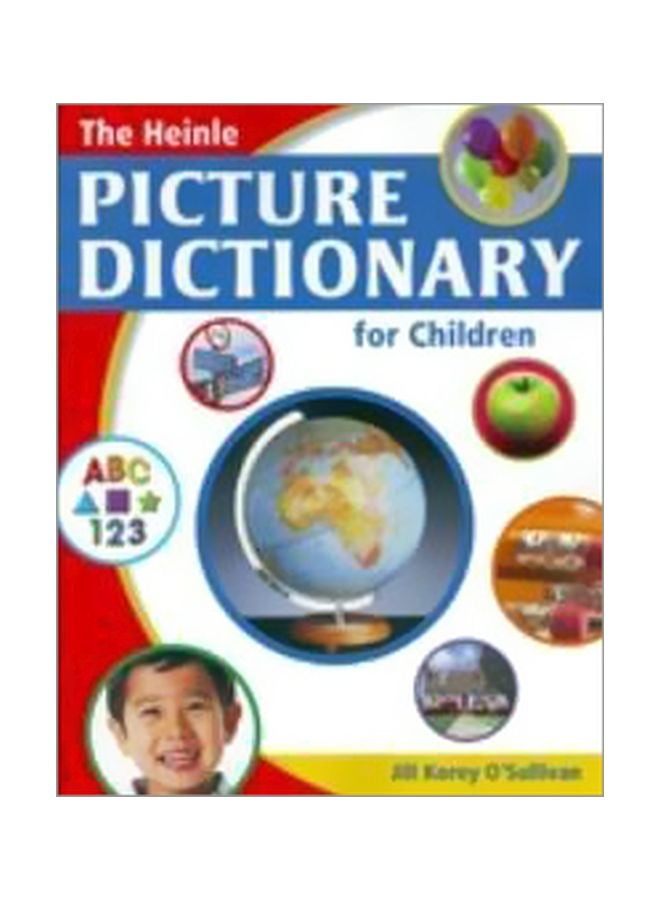 The Heinle Picture Dictionary For Children Paperback English by Jill Korey O'Sullivan - 21 Jul 2008 