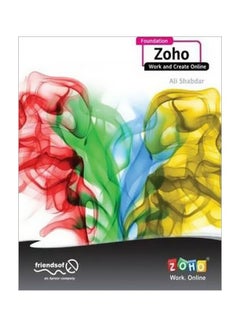 Foundation Zoho: Work And Create Online Paperback English by Ali Shabdar - 40136