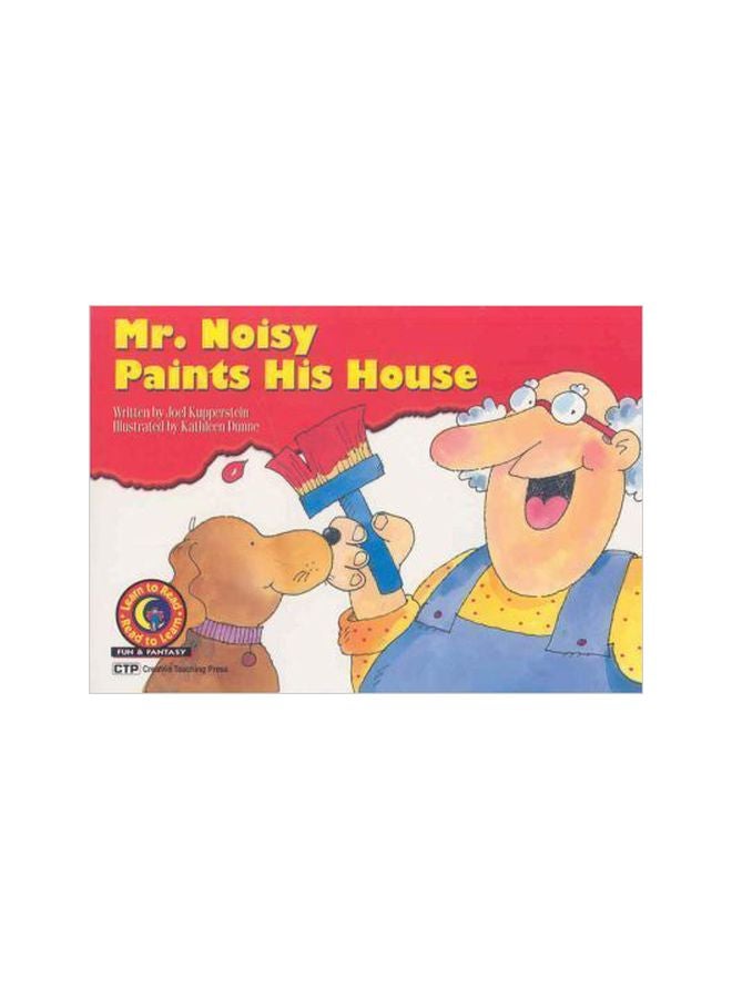 Mr. Noisy Paints His House paperback english - 01 Jan 1998