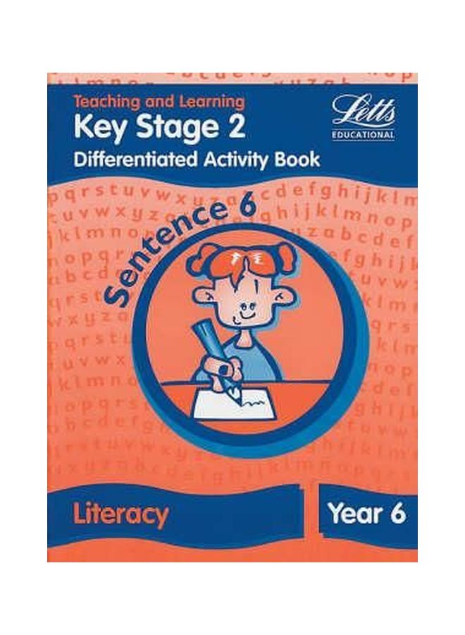 Key Stage 2 Literacy Differentiated Activity Book Sentence Year 6 paperback english - 01 Apr 1999 