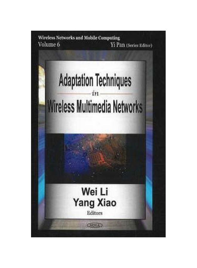 Adaptation Techniques In Wireless Multimedia Networks Paperback English - 01-May-07 