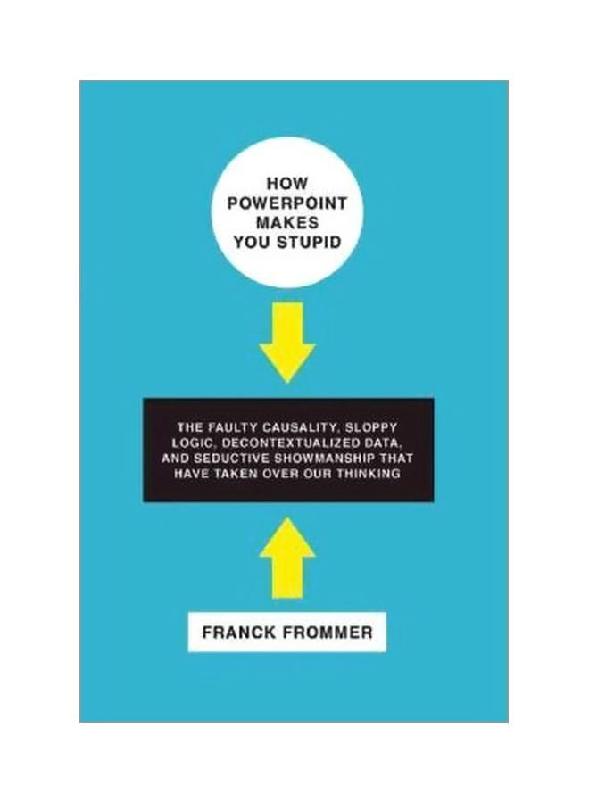 How Powerpoint Makes You Stupid Hardcover English by Franck Frommer - 40969 