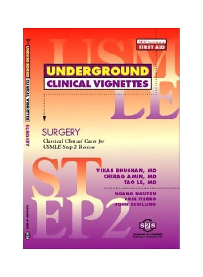 Underground Clinical Vignettes For USMLE Step 2: Surgery Paperback English by Vikas Bhushan - 14 Jul 1999