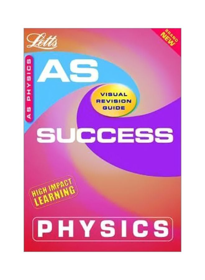 AS Success: Physics Paperback English by Brian Arnold - 1 Jul 2003 