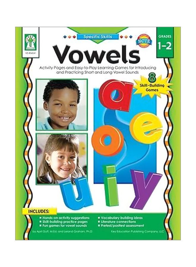 Vowels, Grades 1-2: Activity Pages And Easy-To-Play Learning Games For Introducing And Practicing Short And Long Vowel Sounds Paperback English by Leland Graham - 2 Jan 2007 