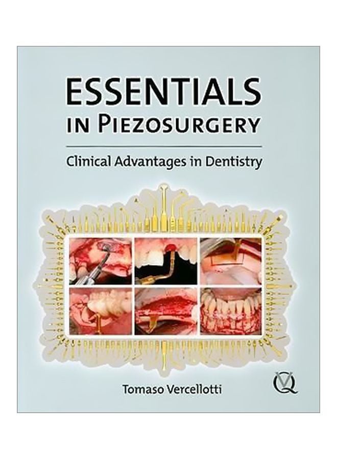 Essentials In Piezosurgery: Clinical Advantages In Dentistry Paperback English by Tomaso Vercellotti - 31 January 2009 