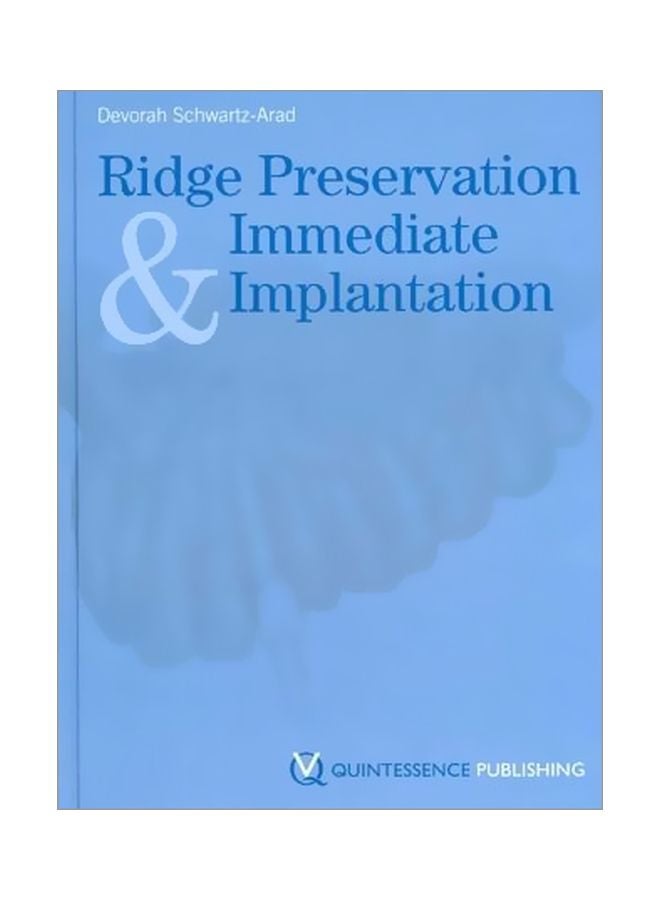 Ridge Preservation And Immediate Implantation Hardcover English by Devorak Schwartz-Arad - 21 May 2012