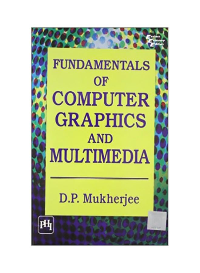 Fundamentals Of Computer Graphics And Multimedia paperback english - 15 Aug 2004 