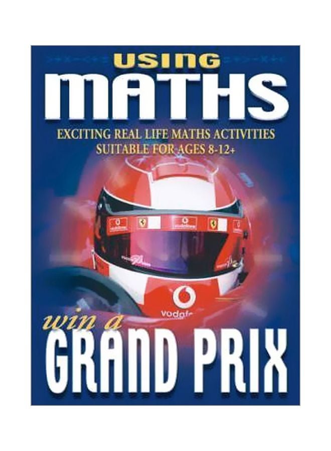 Using Maths Win A Grand Prix paperback english - 19 Aug 2004