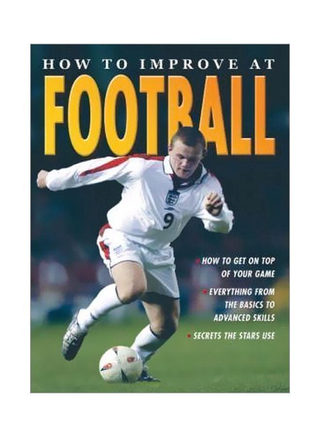 How To Improve At Football paperback english - 21 Jul 2005 