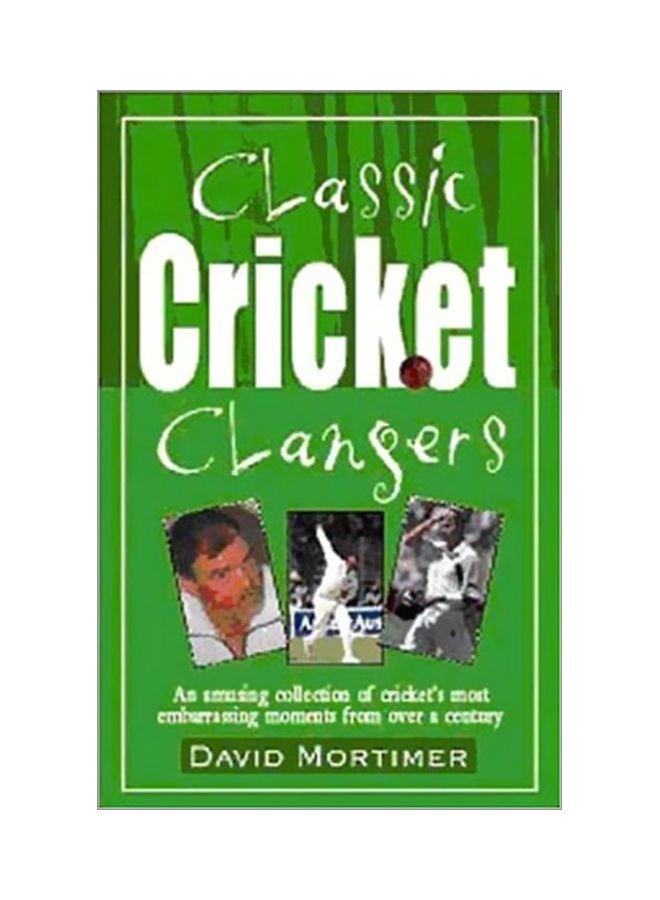 Classic Cricket Clangers paperback english - 29 Jun 2003