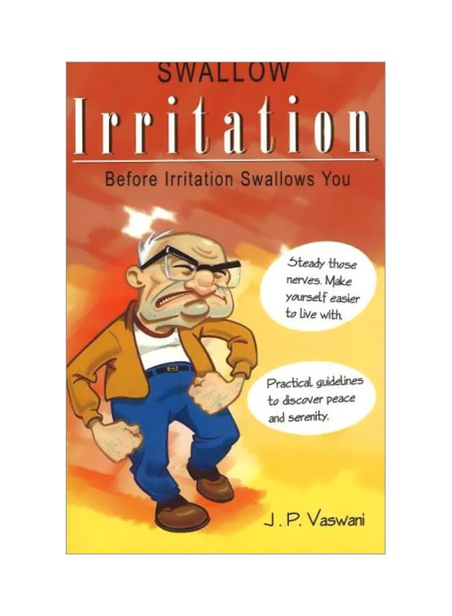 Swallow Irritation: Before Irritation Swallows You paperback english - 03 Mar 2019