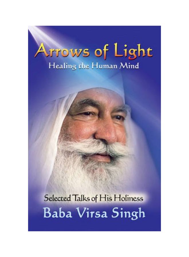 Arrows Of Light: Healing The Human Mind paperback english - 01 May 2009 