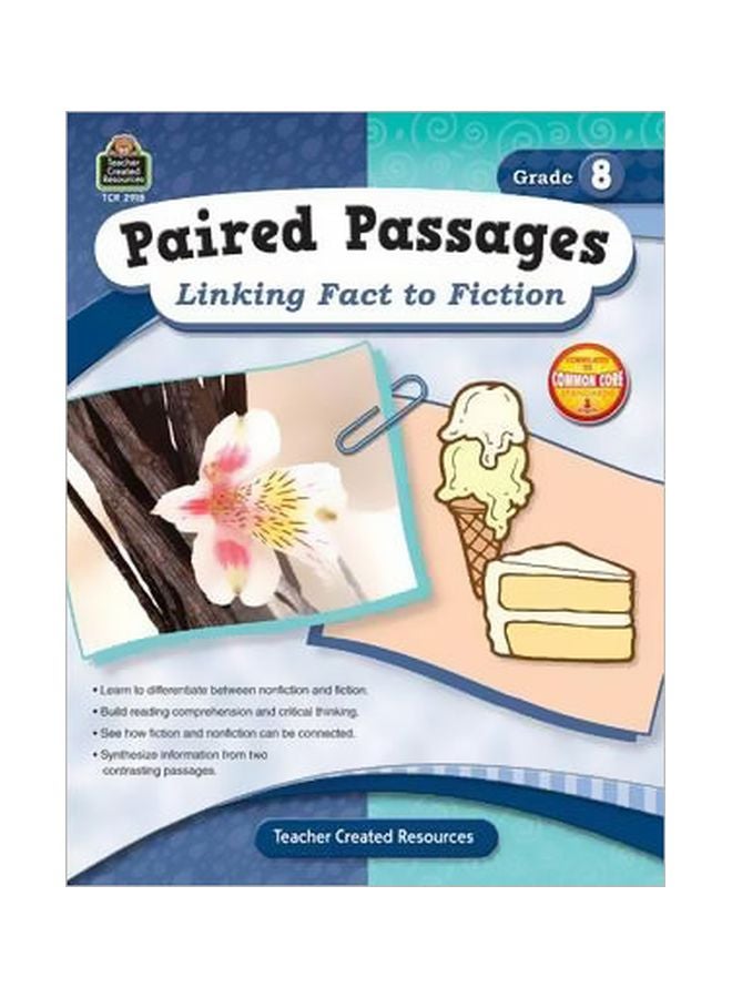 Paired Passages: Linking Fact To Fiction Grade 8 paperback english - 01 Jul 2009