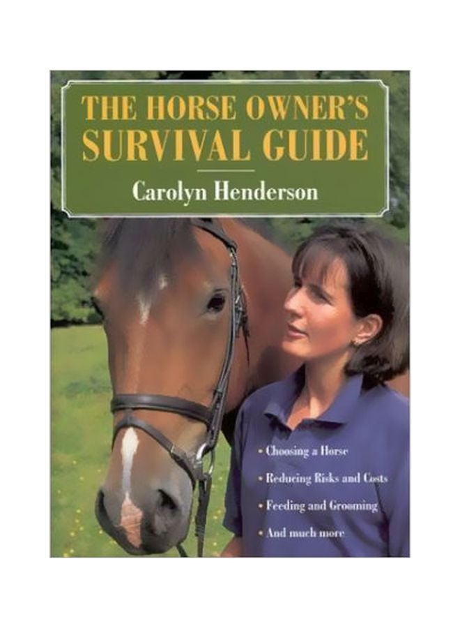 The Horse Owner's Survival Guide Paperback English by Carolyn Henderson - 2001
