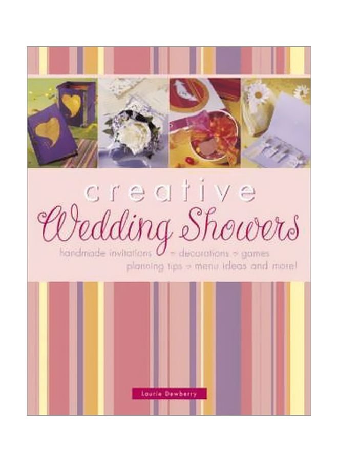 Creative Wedding Showers Paperback English by Laurie Dewberry - 20-Jan-05