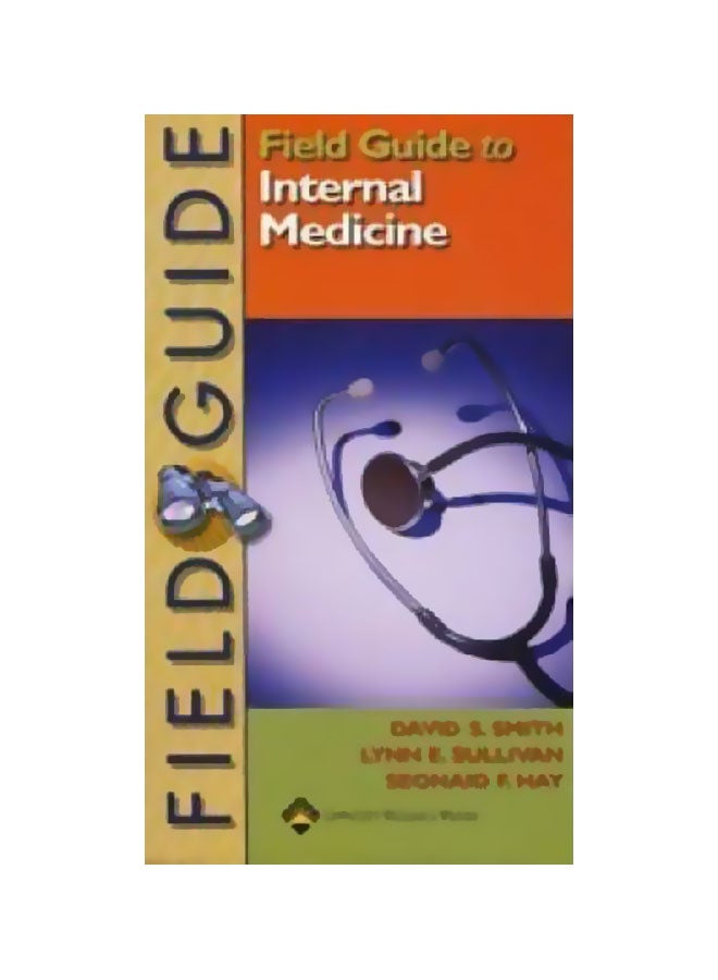Field Guide To Internal Medicine Paperback English by David S. Smith - 38261