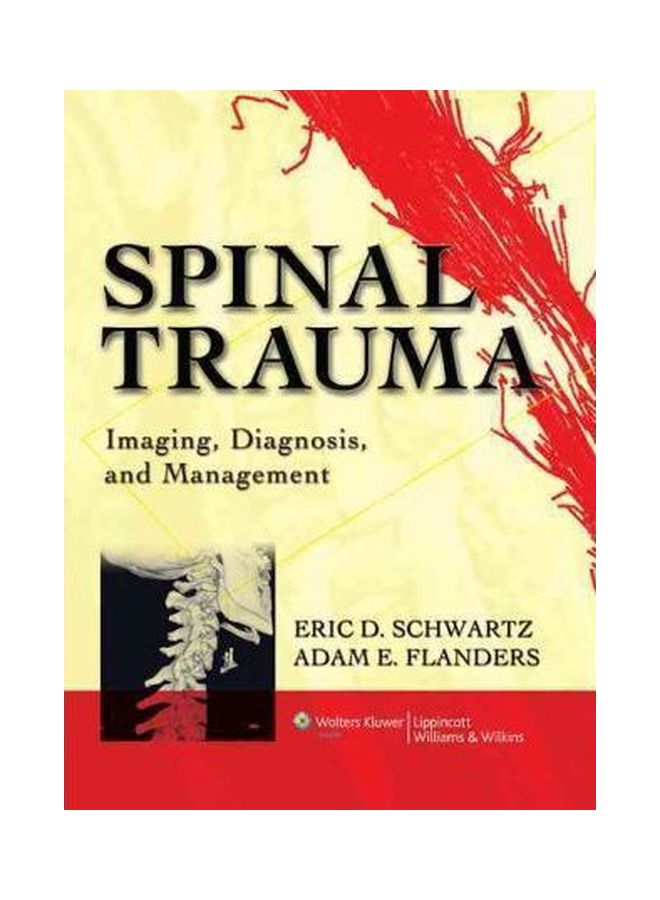 Spinal Trauma: Imaging, Diagnosis, And Management Hardcover English - 15 Nov 2006