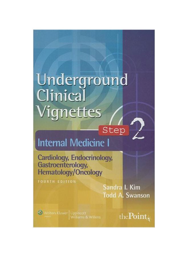 Underground Clinical Vignettes Step 2 Paperback English by Sandra I. Kim - 24 Oct 2007 