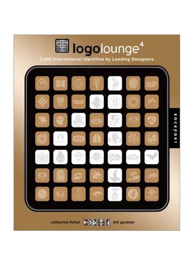 Logolounge 4: 2000 International Identities By Leading Designers Hardcover English by Catharine Fishel - 01 Mar 2008 