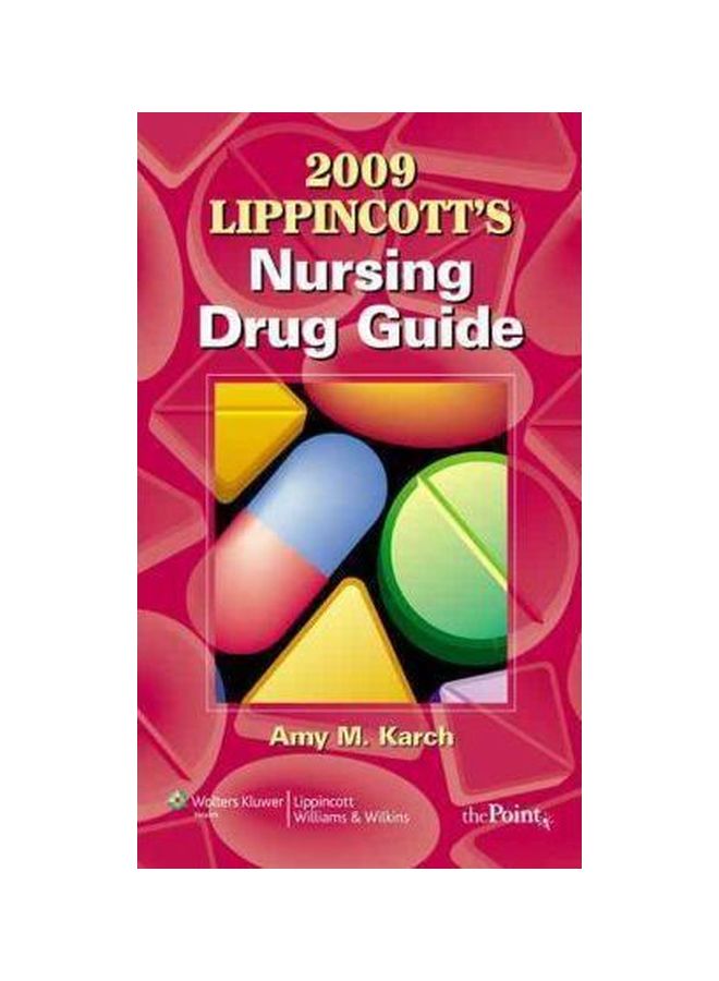 Nursing Drug Guide 2009 Paperback English by Amy Morrison Karch - 1 Aug 2008