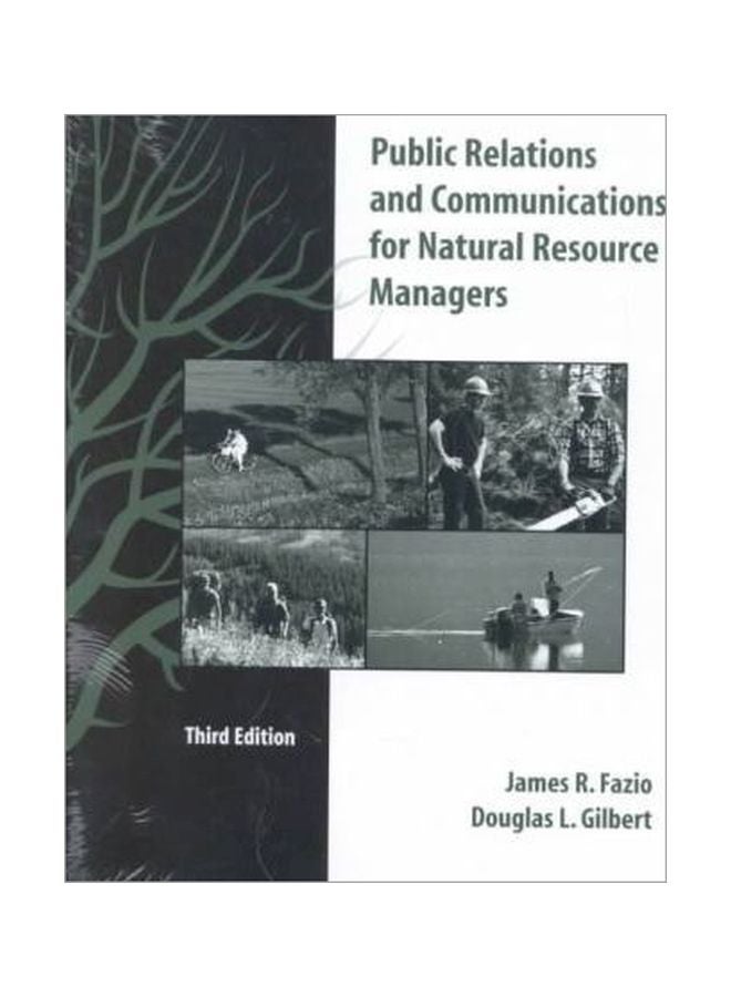 Public Relations And Communication For Natural Resource Managers Paperback English by James R. Fazio - 01 Jun 2000 