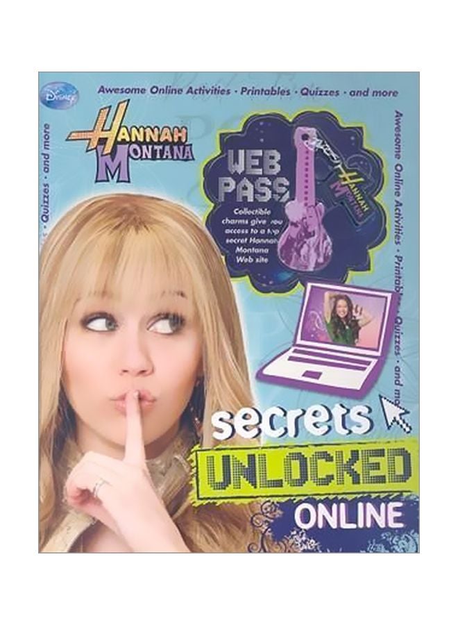 Hannah Montana Web Pass: Secrets Unlocked Online Paperback English - 03 Mar 2009 