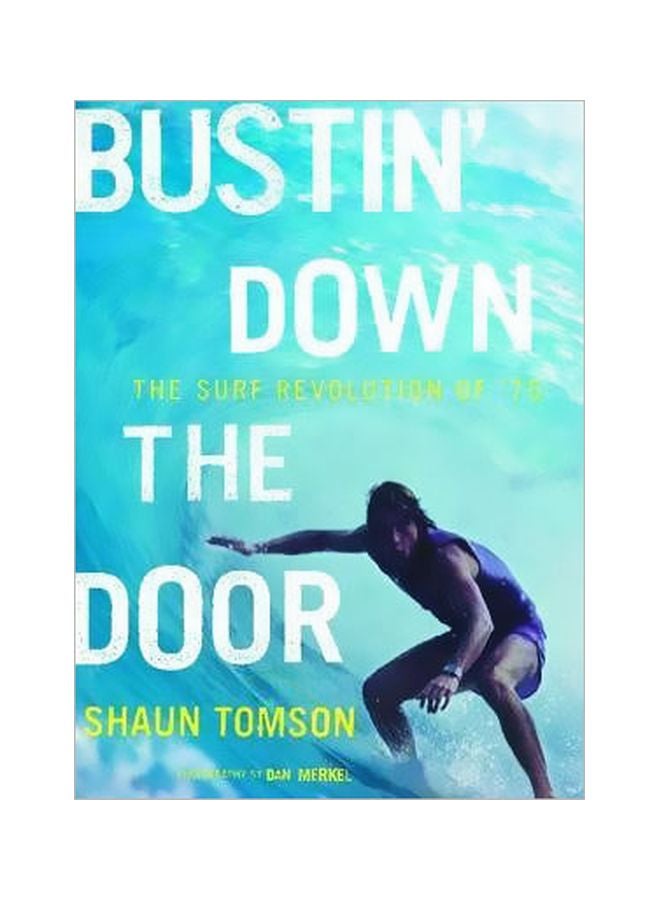 Bustin' Down The Door paperback english - 01 Oct 2008 