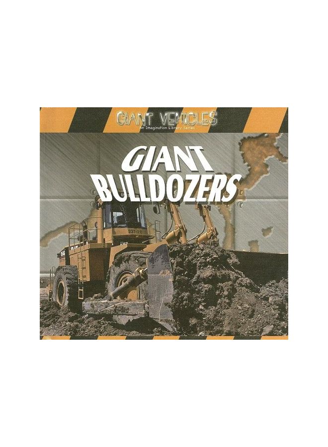 Giant Bulldozers hardcover english - 30 Jul 2005