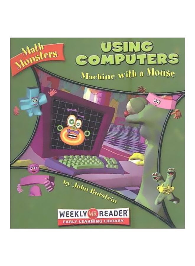 Using Computers: Machine With A Mouse hardcover english - 01 Dec 2003 
