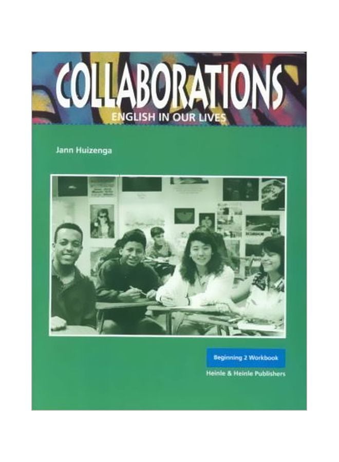 Collaborations: English In Our Lives Paperback English by Jann Huizenga - 01 Jan 1996