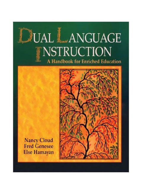 Dual Language Instruction: A Handbook For Enriched Education Paperback English by Nancy Cloud - 3 Jan 2000
