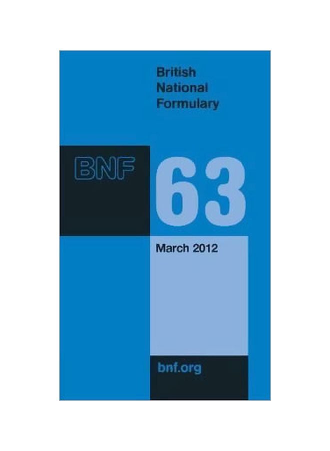 British National Formulary (BNF) 63 Paperback English by Joint Formulary Committee - 9 March 2012 
