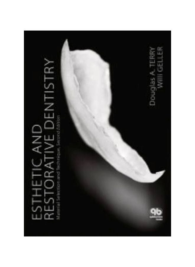Esthetic And Restorative Dentistry Hardcover English by Douglas Terry - 41305