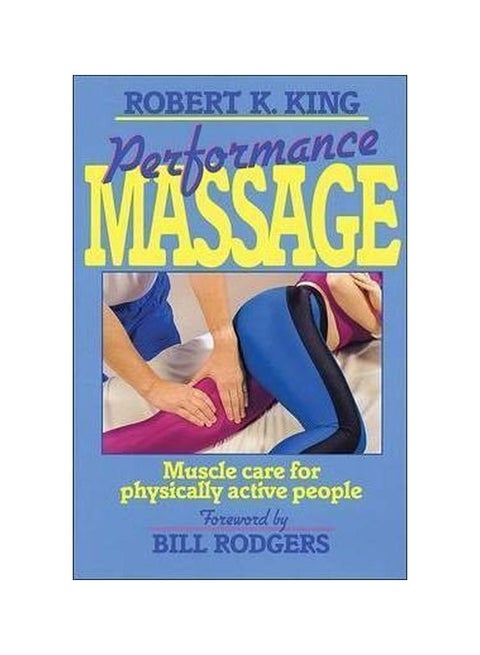 Performance Massage Paperback English by Robert King - 22 September 1992