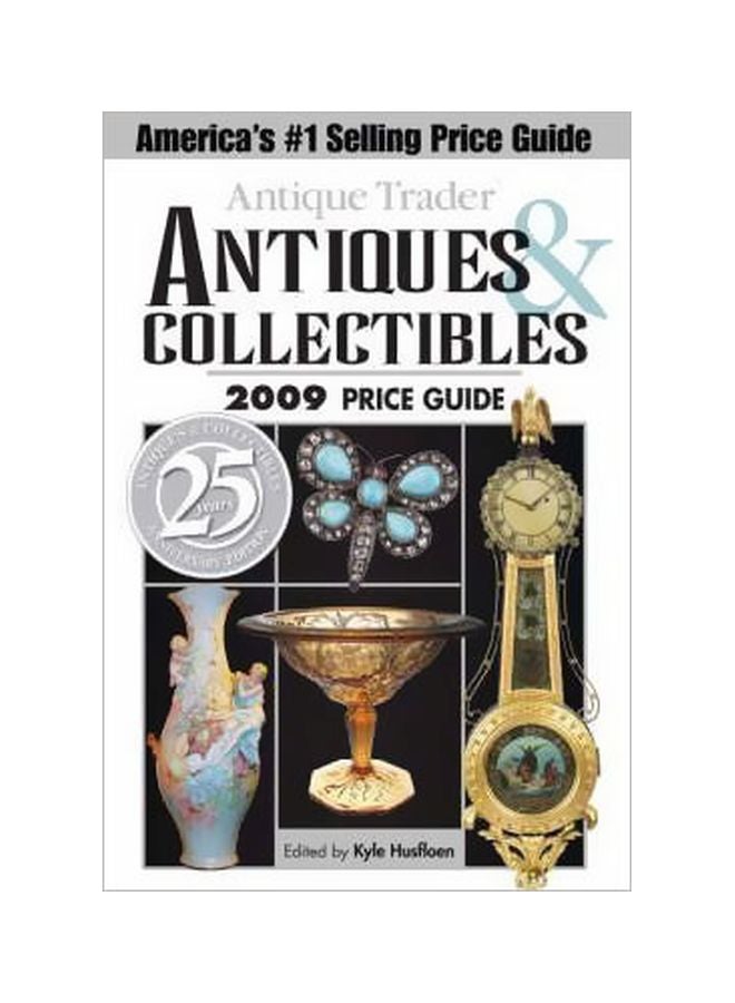 Antiques And Collectibles: Price Guide 2009 paperback english - 27 Nov 2008